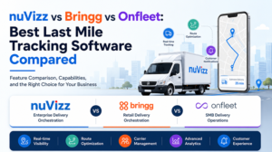 nuVizz vs Bringg vs Onfleet Best Last Mile Tracking Software Compared